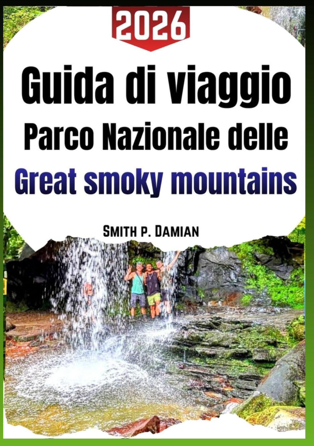Parco Nazionale Great Smoky Mountains Guida di viaggio 2026: Sentieri facili, viste tranquille, aree campeggio, natura, animali e consigli chiari per viaggi sereni