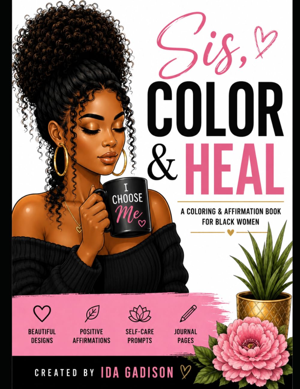 SIS, Color & Heal
