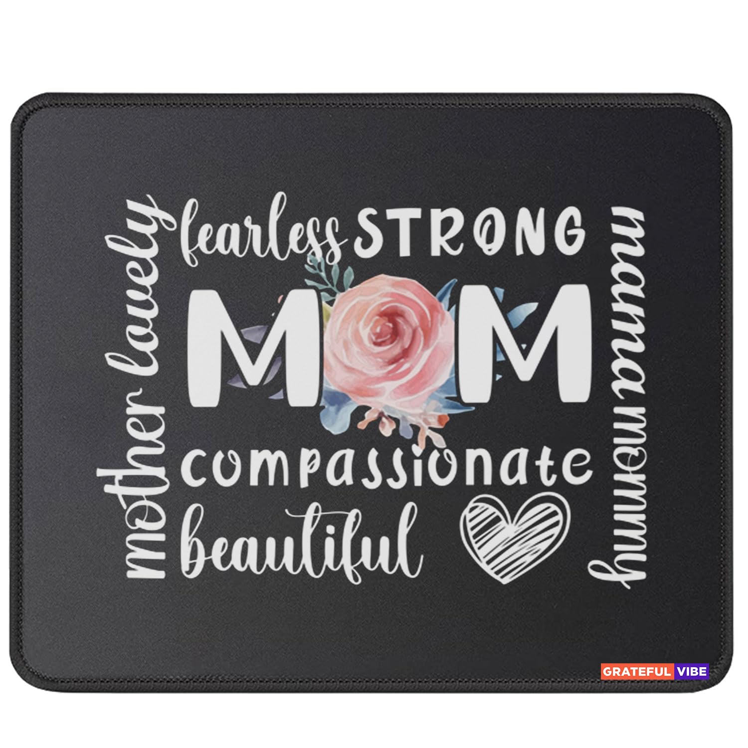 Grateful VibeMom Mother Beutiful Fearless Compassionate Lovely Mouse Mat Mama Mommy Mousemat Christmas Birthday Mother Day Birthday Gifts for Moms Grandma Mouse Pad 9.5 Inches