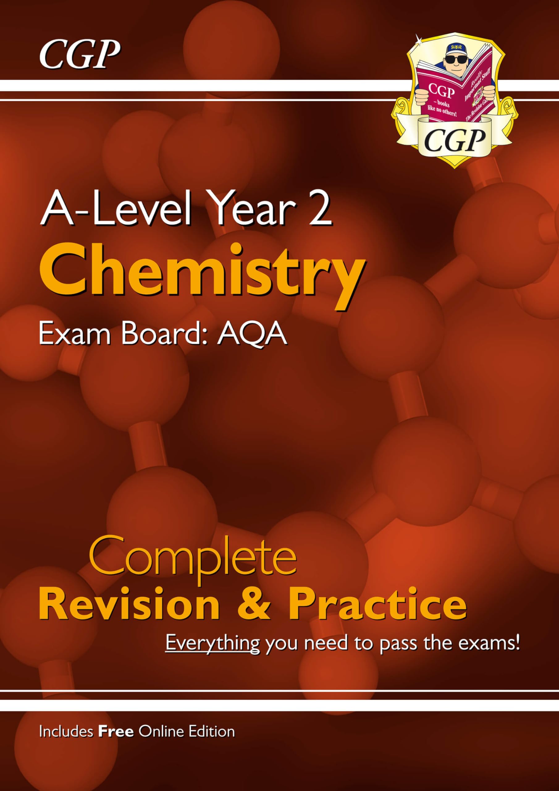 A-Level Chemistry: AQA Year 2 Complete Revision & Practice with Online Edition: for the 2026 and 2027 exams (CGP AQA A-Level Chemistry)