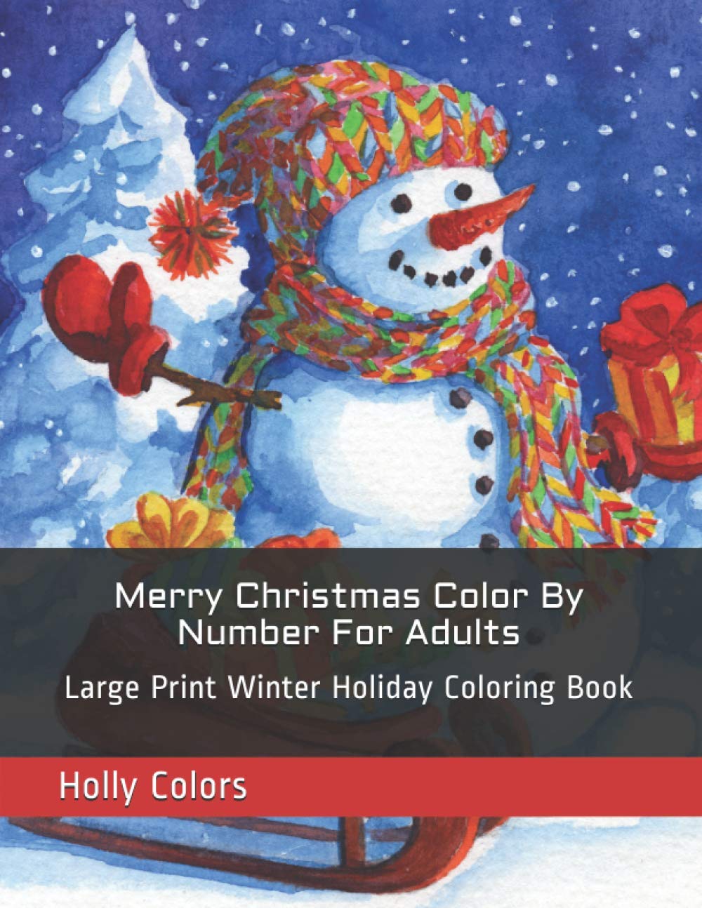 Merry Christmas Color By Number For Adults: Large Print Winter Holiday Coloring Book (Adult Color By Numbers)