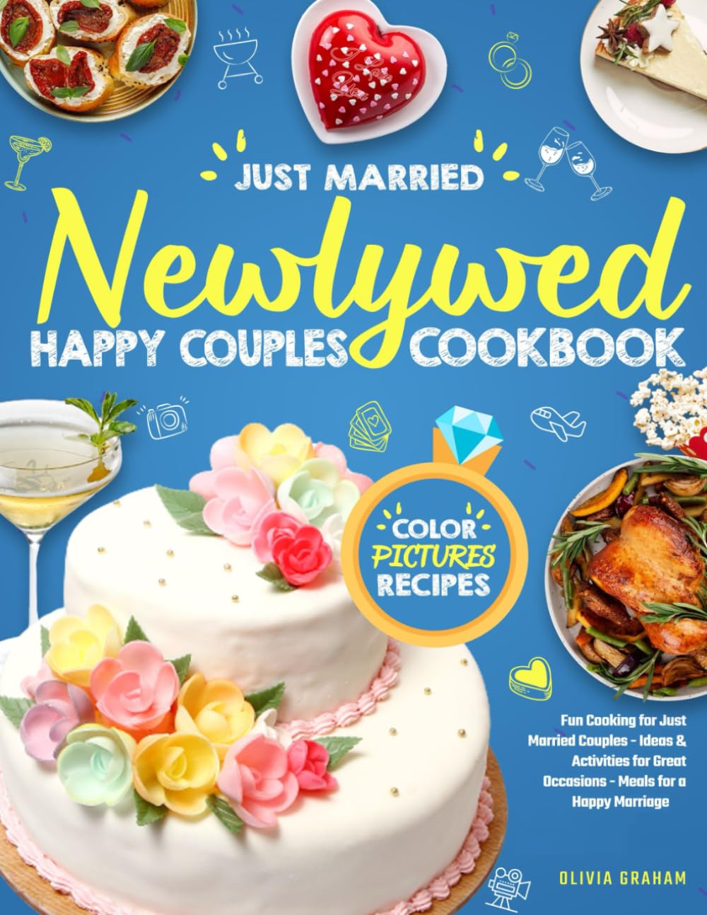 Newlywed Cookbook for Couples with Color Pictures Recipes Fun Cooking
