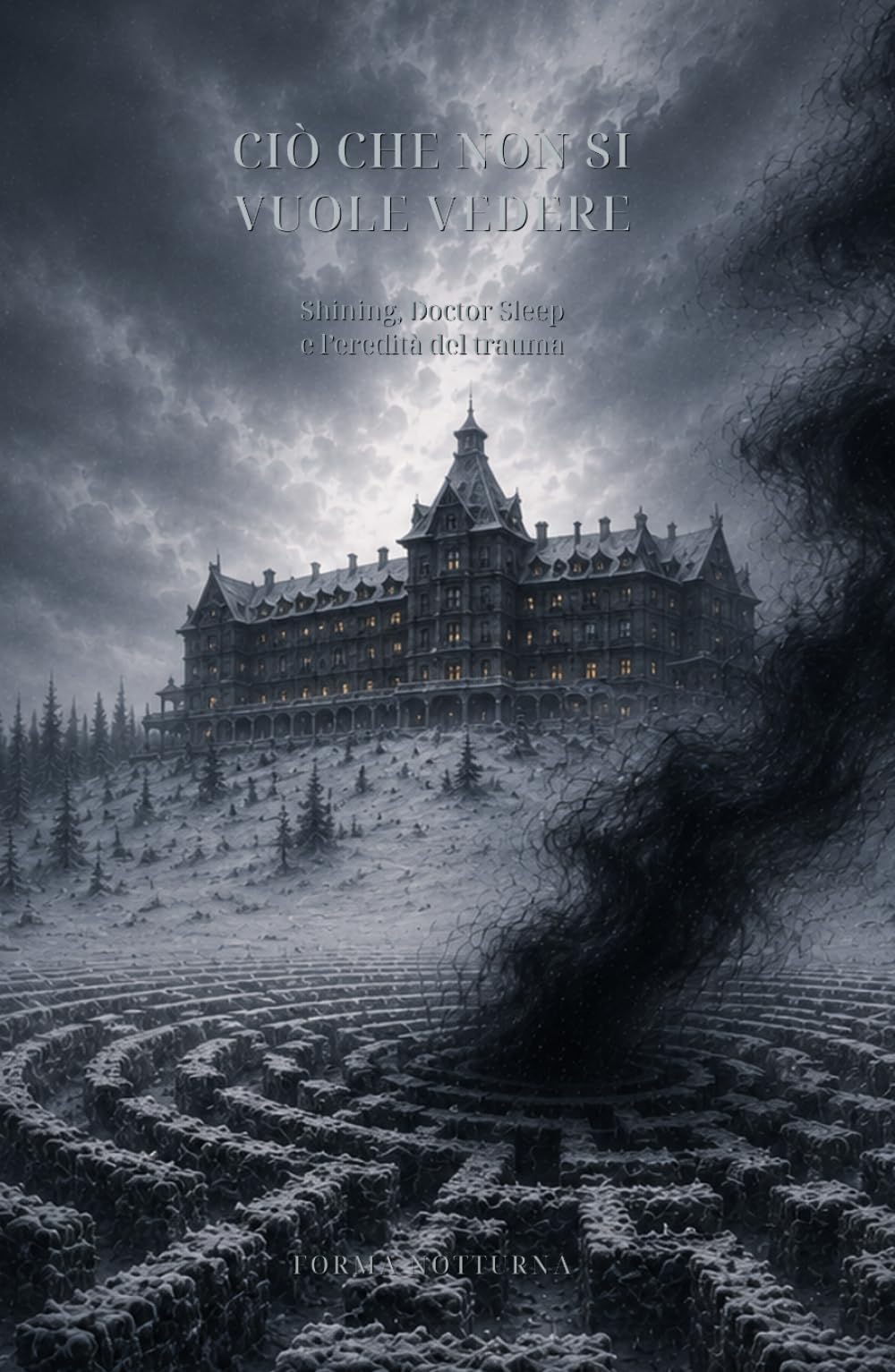 Ciò che non si vuole vedere: Shining, Doctor Sleep e l’eredità del trauma