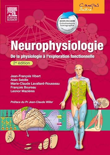 Neurophysiologie: De la physiologie à l'exploration fonctionnelle