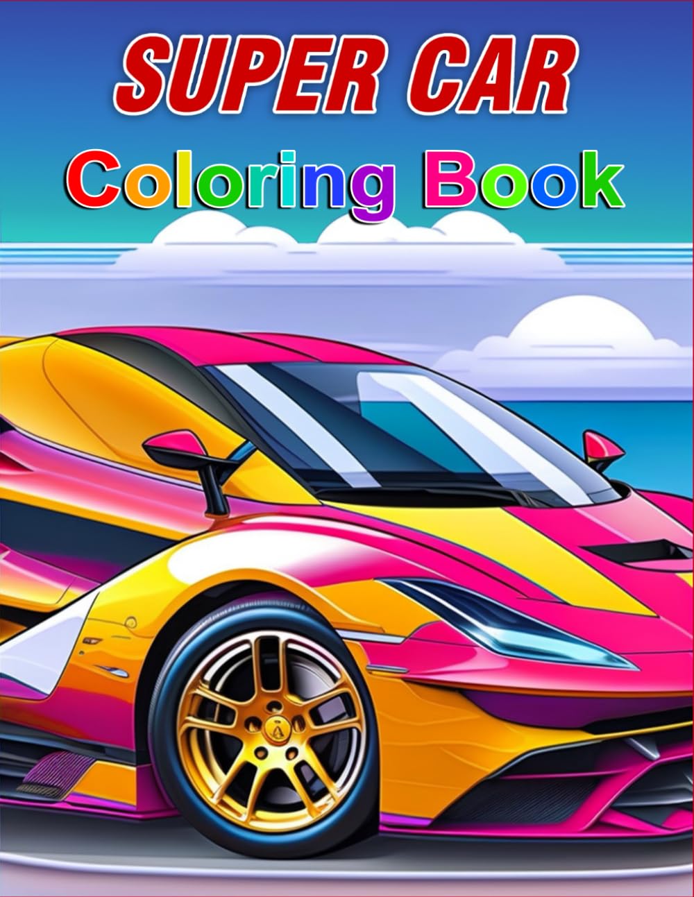 Supercar Colouring Book, kids, toddler, gift, Christmas, Birthday, Boy, Girl (Kids Colouring Books)