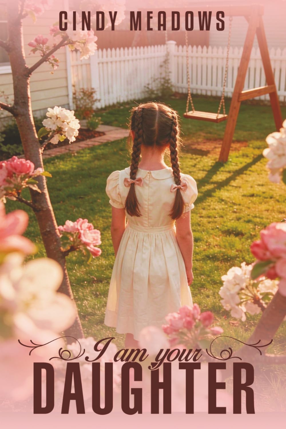 I Am Your Daughter