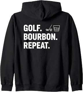 Golf Bourbon Repeat Funny Alcohol Golfing Saying For Men Zip Hoodie