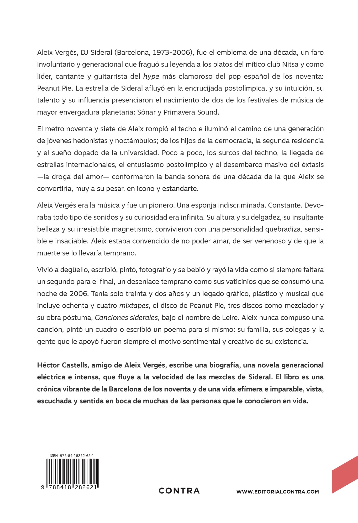 Sideral (Nueva edición 10.º aniversario): Estrella fugada (CONTRA)