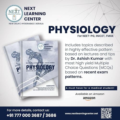 Physiology for NEET-PG, INICET, FMGE by Dr. Ashish (NLC)
