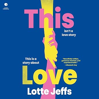 This Love Audiobook by Lotte Jeffs episode artwork