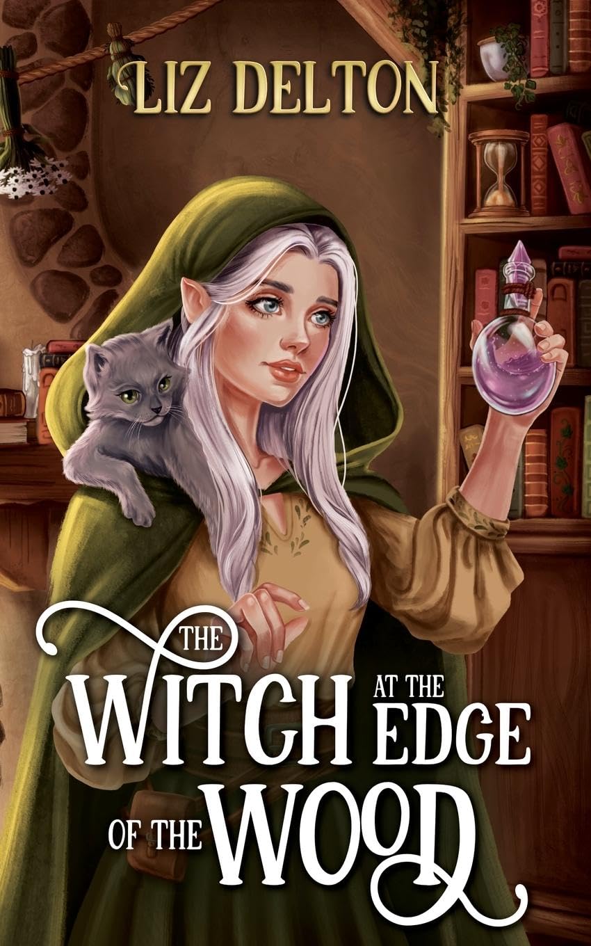 The Witch at the Edge of the Wood (Cozy Cottage Series)