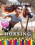 Hobby Horsing | Coloring Book: For Girls | The perfect Gift for Horse Fans (Hobby Horsing | Coloring Books)