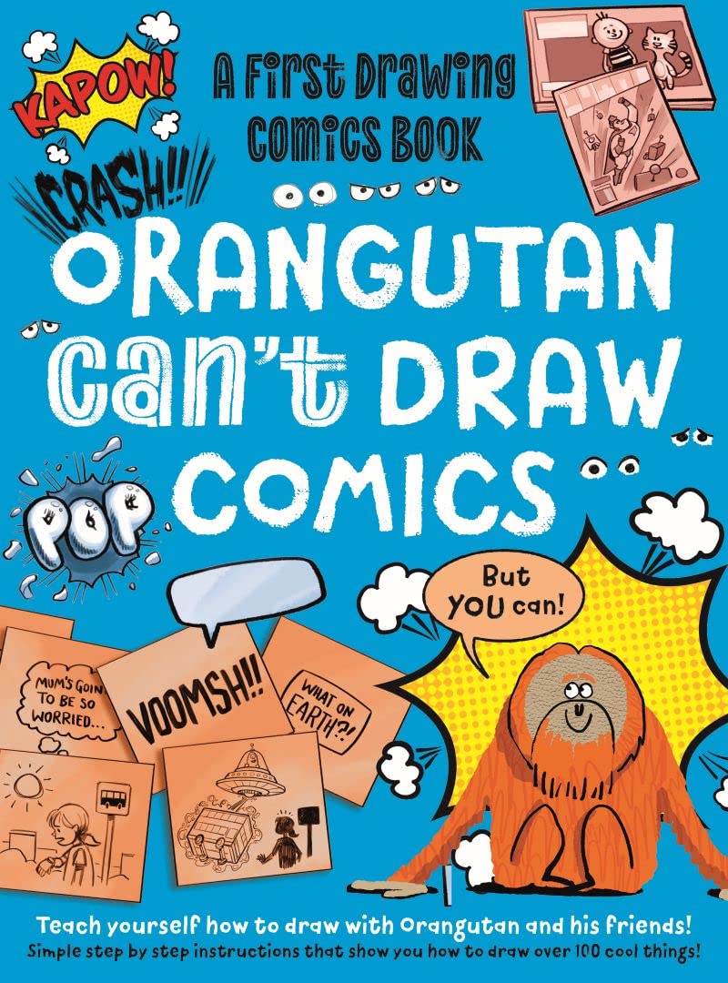 Orangutan Can't Draw Comics But You Can