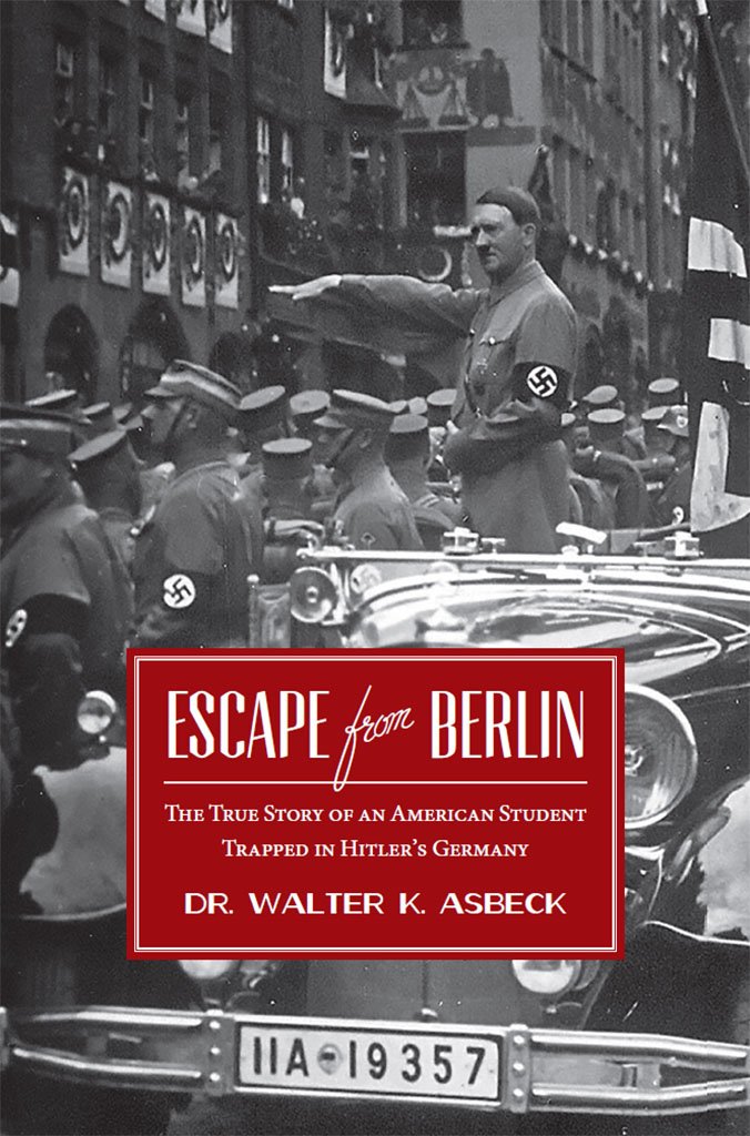 Amazon.com: Escape From Berlin: The True Story of an American Student