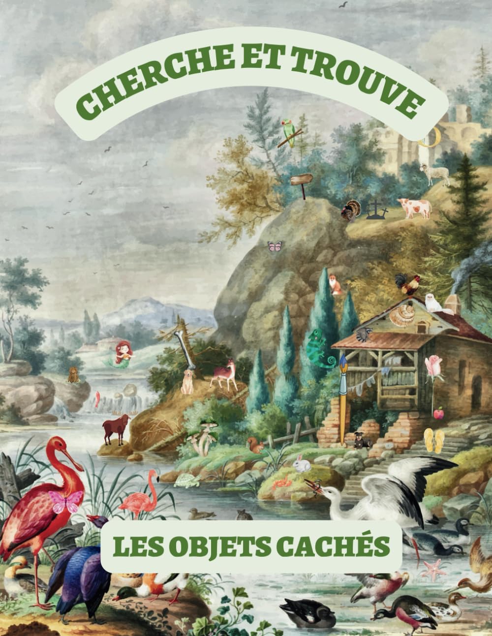 Cherche et Trouve les Objets Cachés: Une aventure colorée d'objets cachés pour adultes et ados. Éveillez votre esprit et affinez vos compétences ...