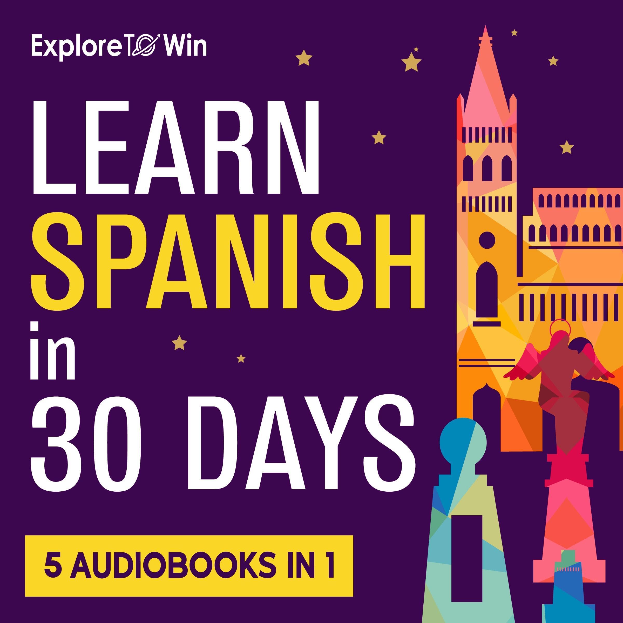 Cover art for Learn Beginner and Intermediate Spanish for Adults: 5 Books in 1