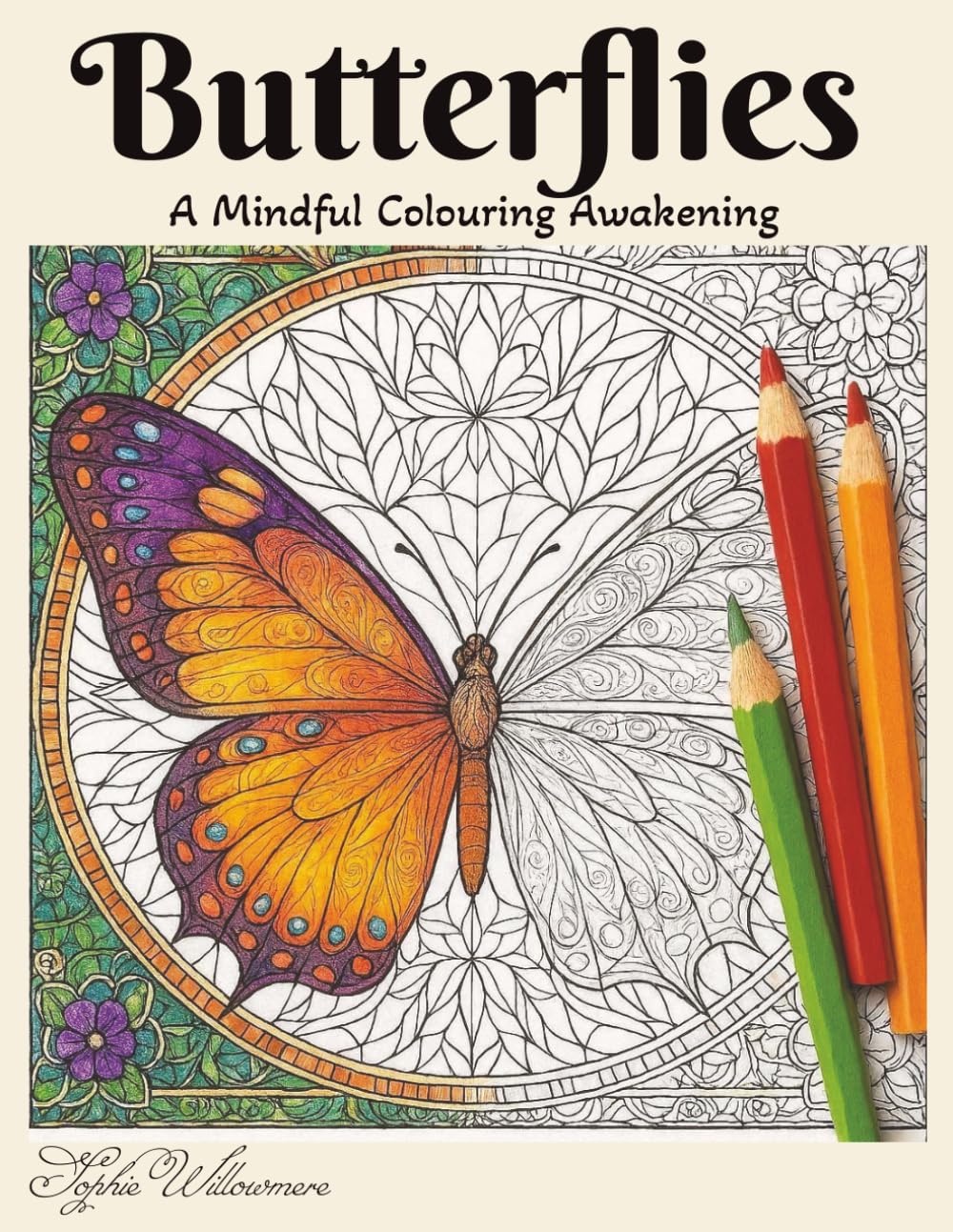Butterflies: A Mindful Colouring Awakening