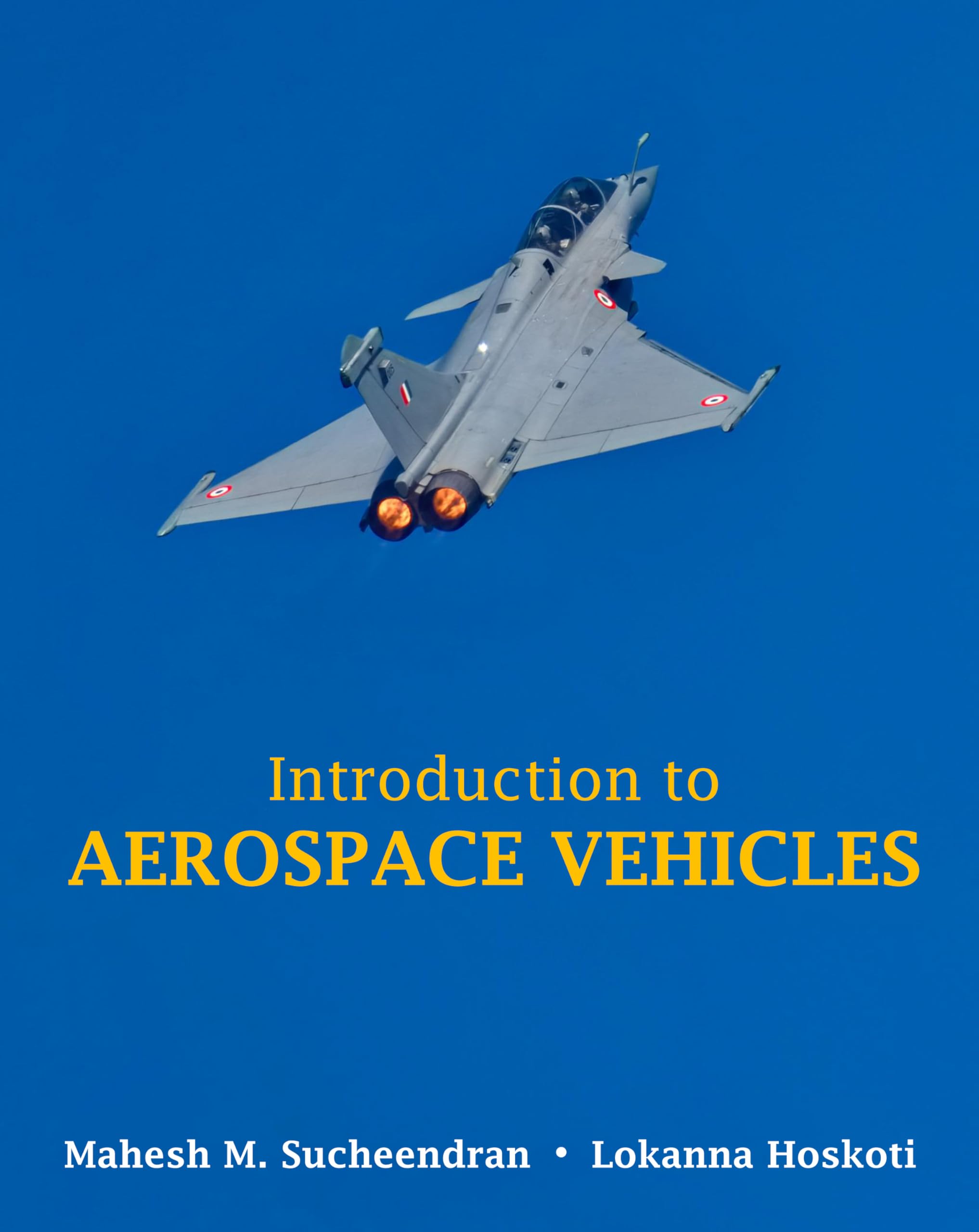 Introduction to Aerospace Vehicles (Full Colour)