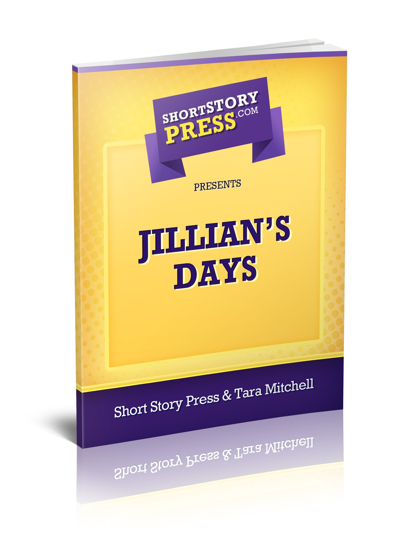 Short Story Press Presents Jillian’s Days
