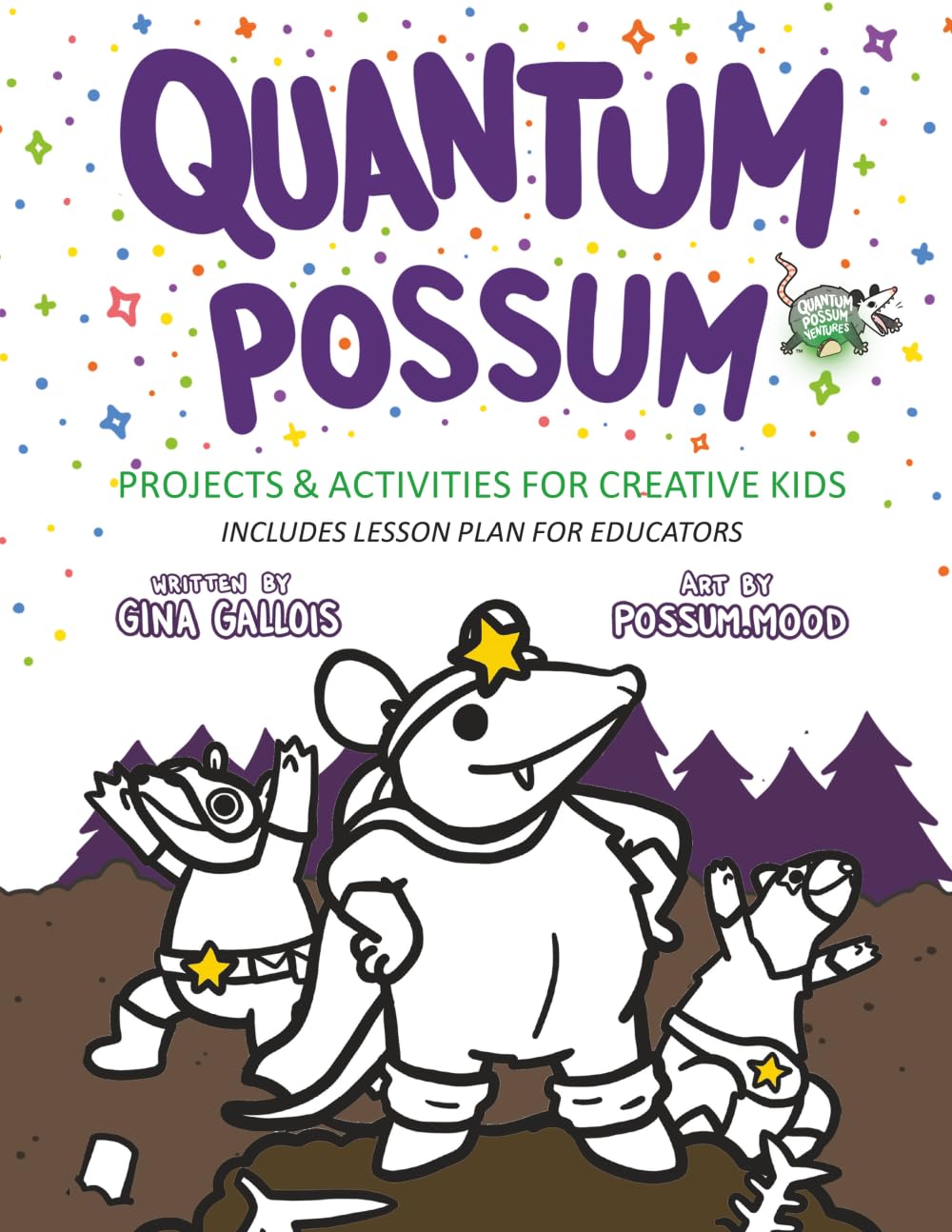 Quantum Possum: Projects & Activities for Creative Kids