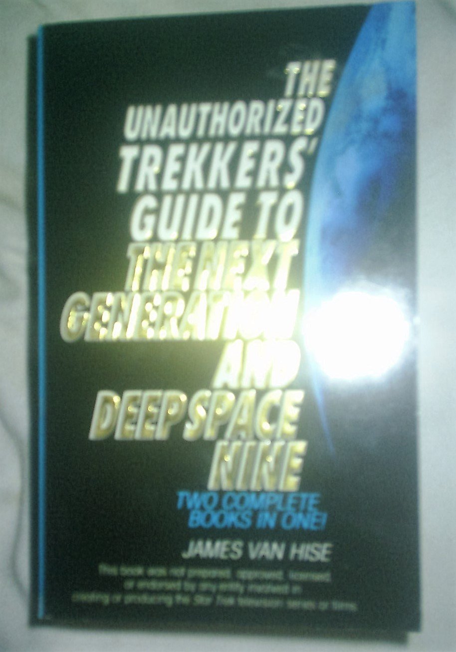 Buy The Unauthorized Trekkers’ Guide to the Next Generation and Deep Space Nine — BookShops.in