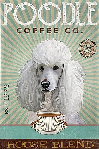 Cartel de metal retro caniche perro café metal estaño placa vintage decoración de pared regalo para club, hogar, cocina, oficina, bar, gimnasio, 8 x