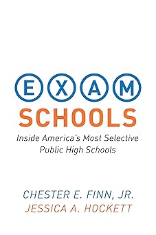 Exam Schools: Inside America's Most Selective Public High Schools book cover