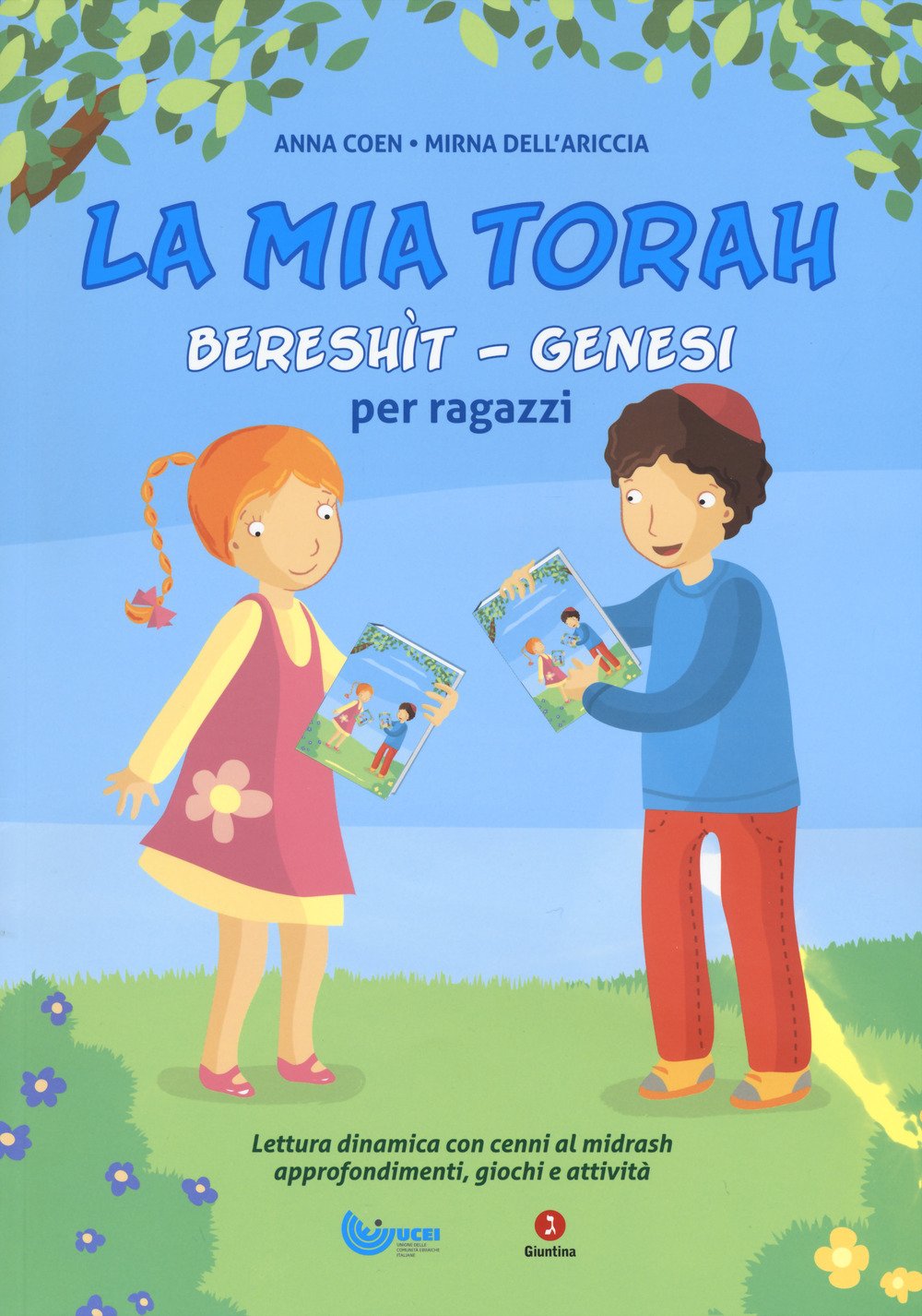 La Mia Torah. BereshìT, Genesi Per Ragazzi - 4
