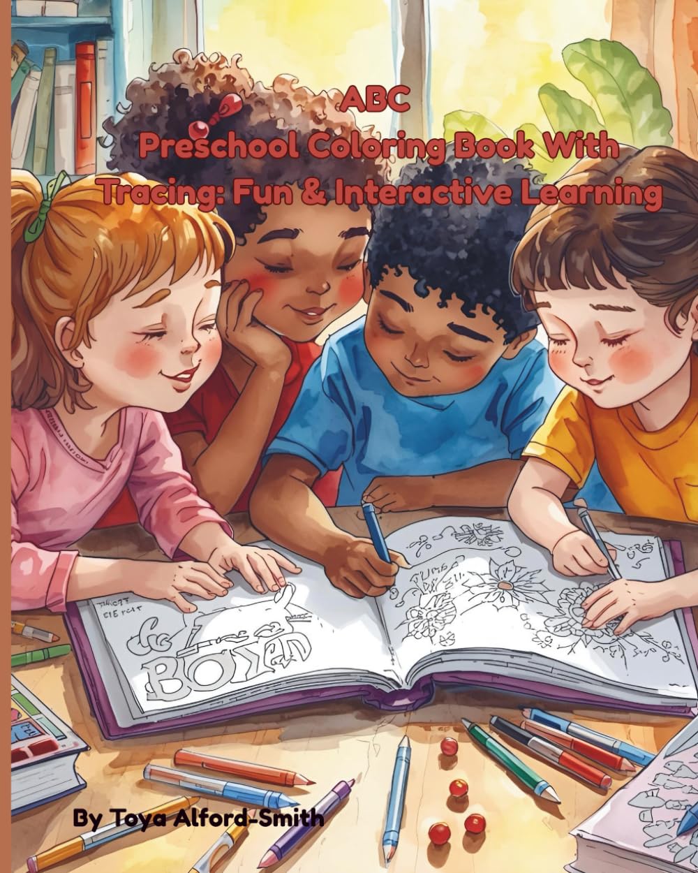 ABC Preschool Coloring Book With Tracing: Fun And Interactive Learning