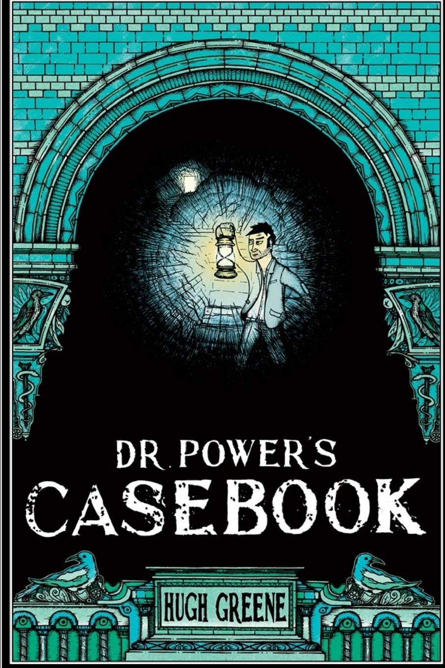 Dr Power's Casebook (The Dr Power Murder Mystery Series)