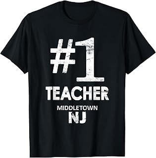 Middletown NJ Township Community #1 Teacher T-Shirt