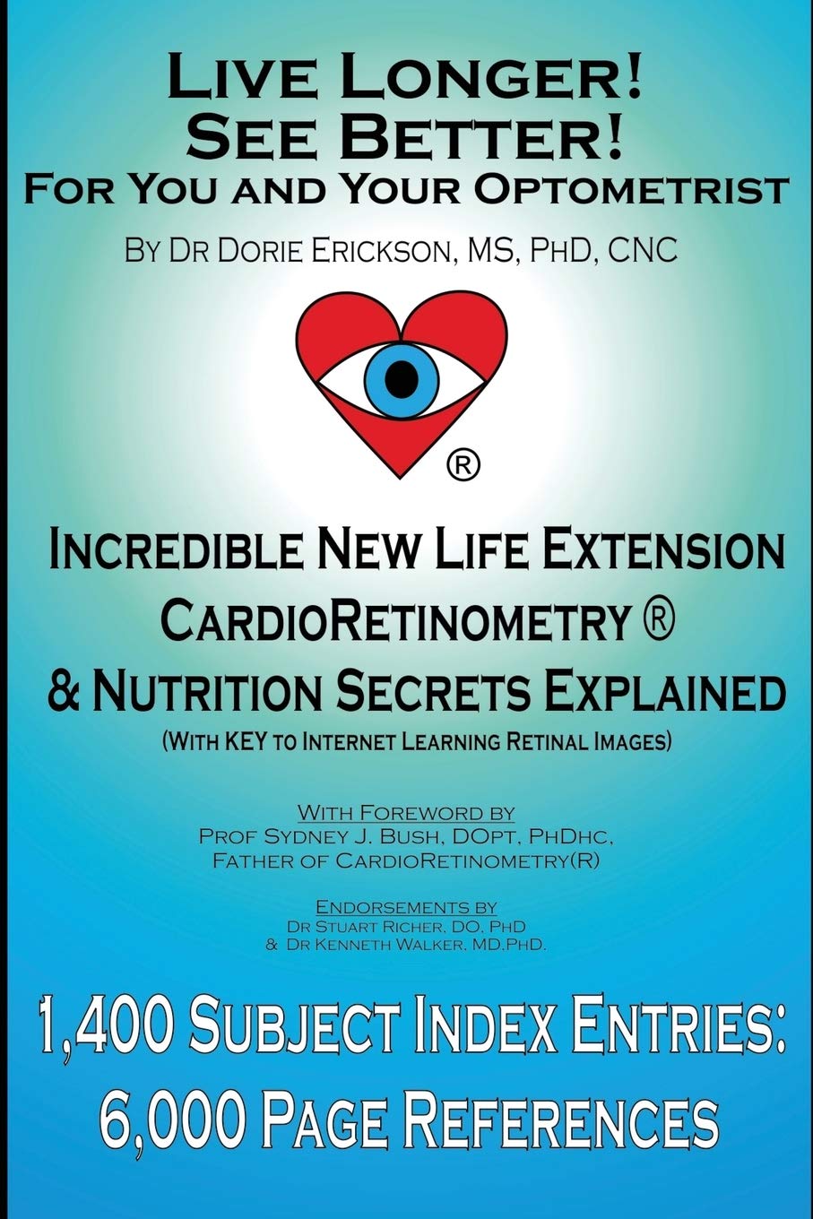 Live Longer! See Better! for You and Your Optometrist