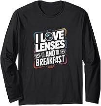 I Love Lenses and Breakfast Funny Photographer Long Sleeve T-Shirt