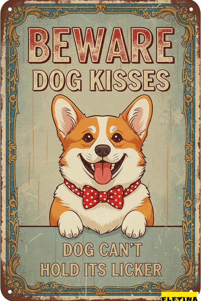 Beware Dog Kisses Corgi Tin Sign, 8x12 Inch Yard Decor
