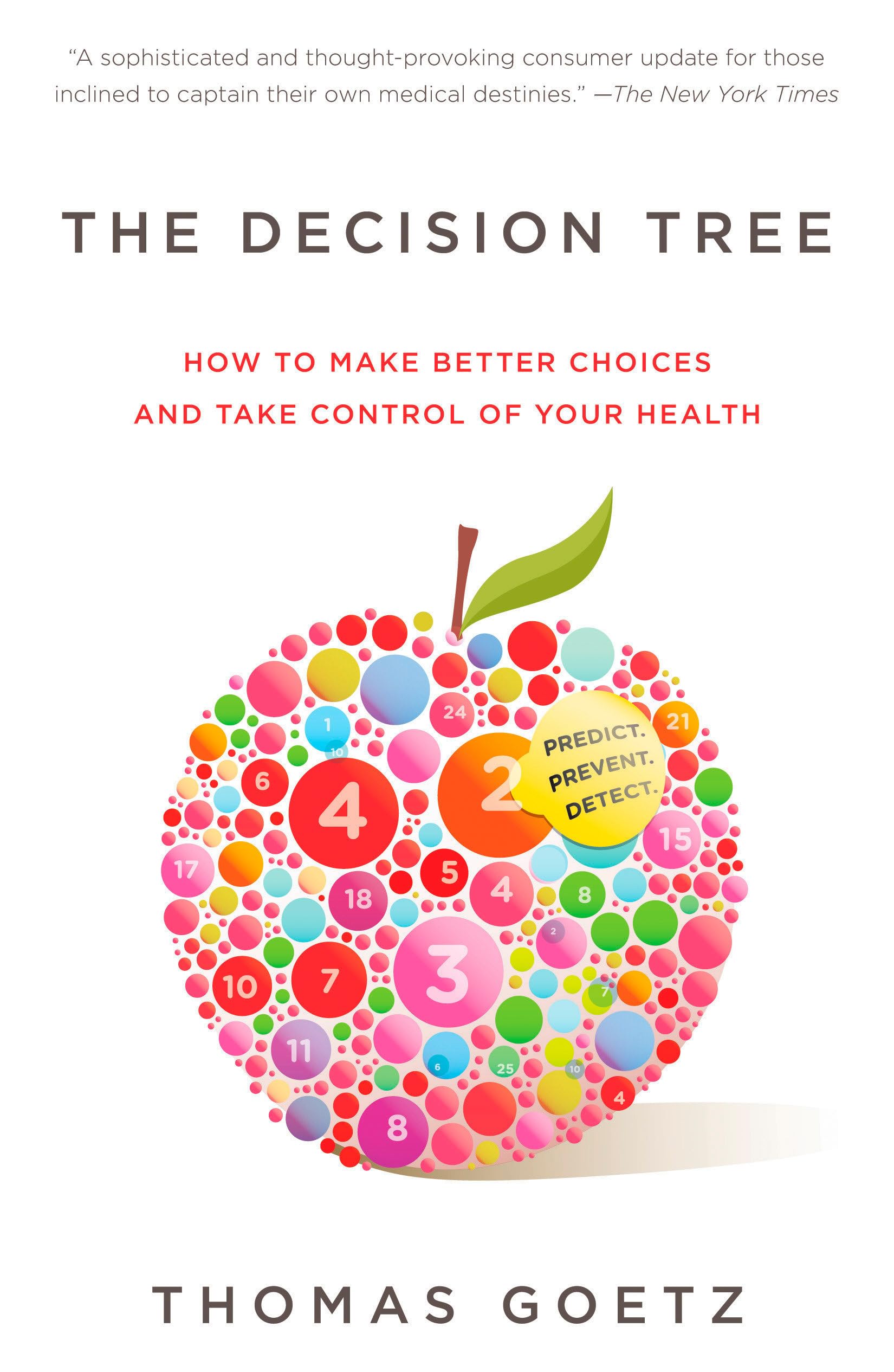The Decision Tree: How to make better choices and take control of your health