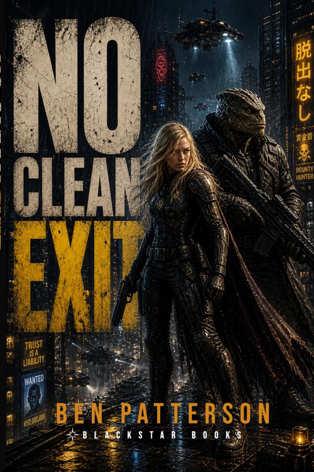No Clean Exit: Trust is a Liability: 3 (An Open Contract Novel)