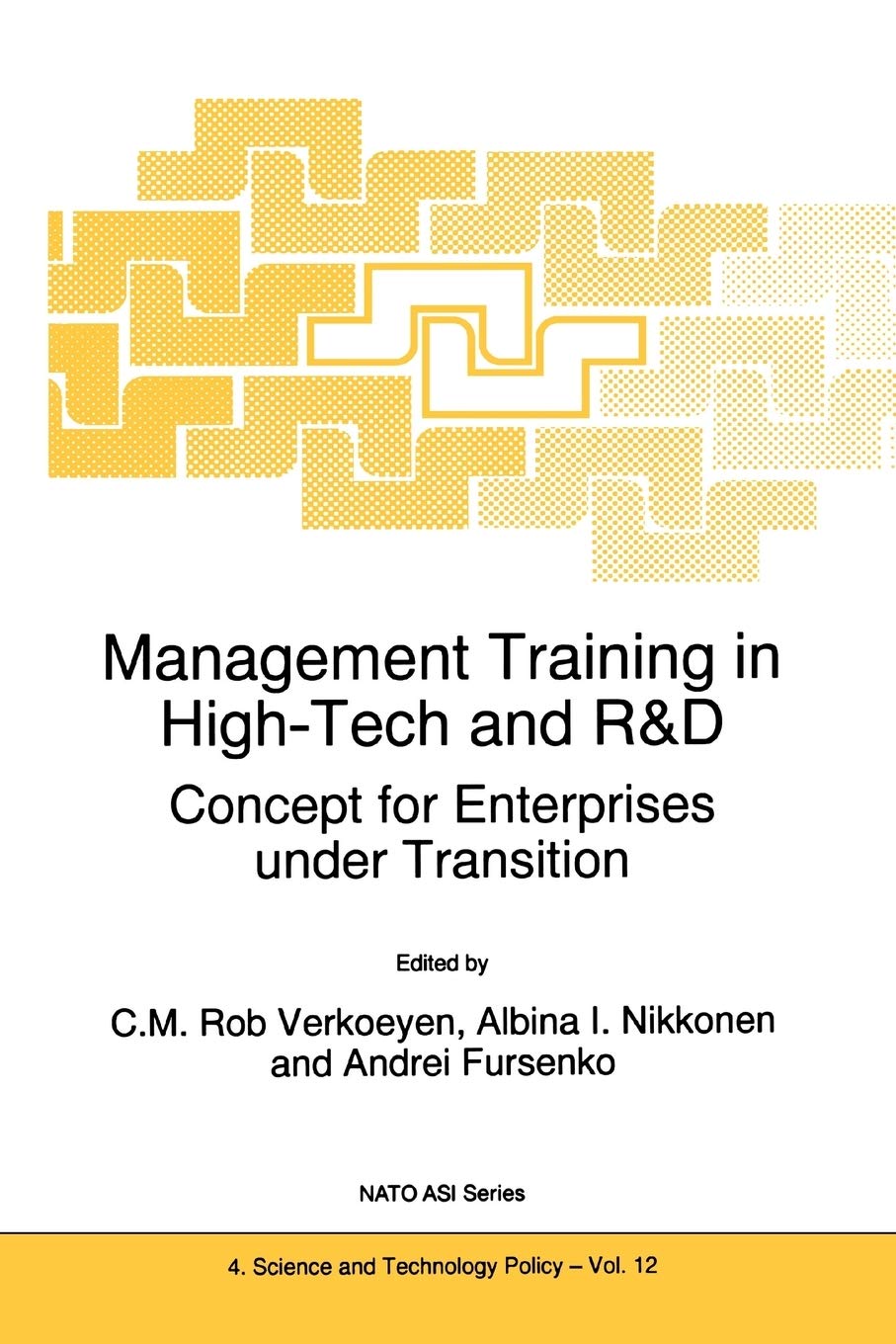 Management Training in High-Tech and R&D: Concept for Enterprises under Transition