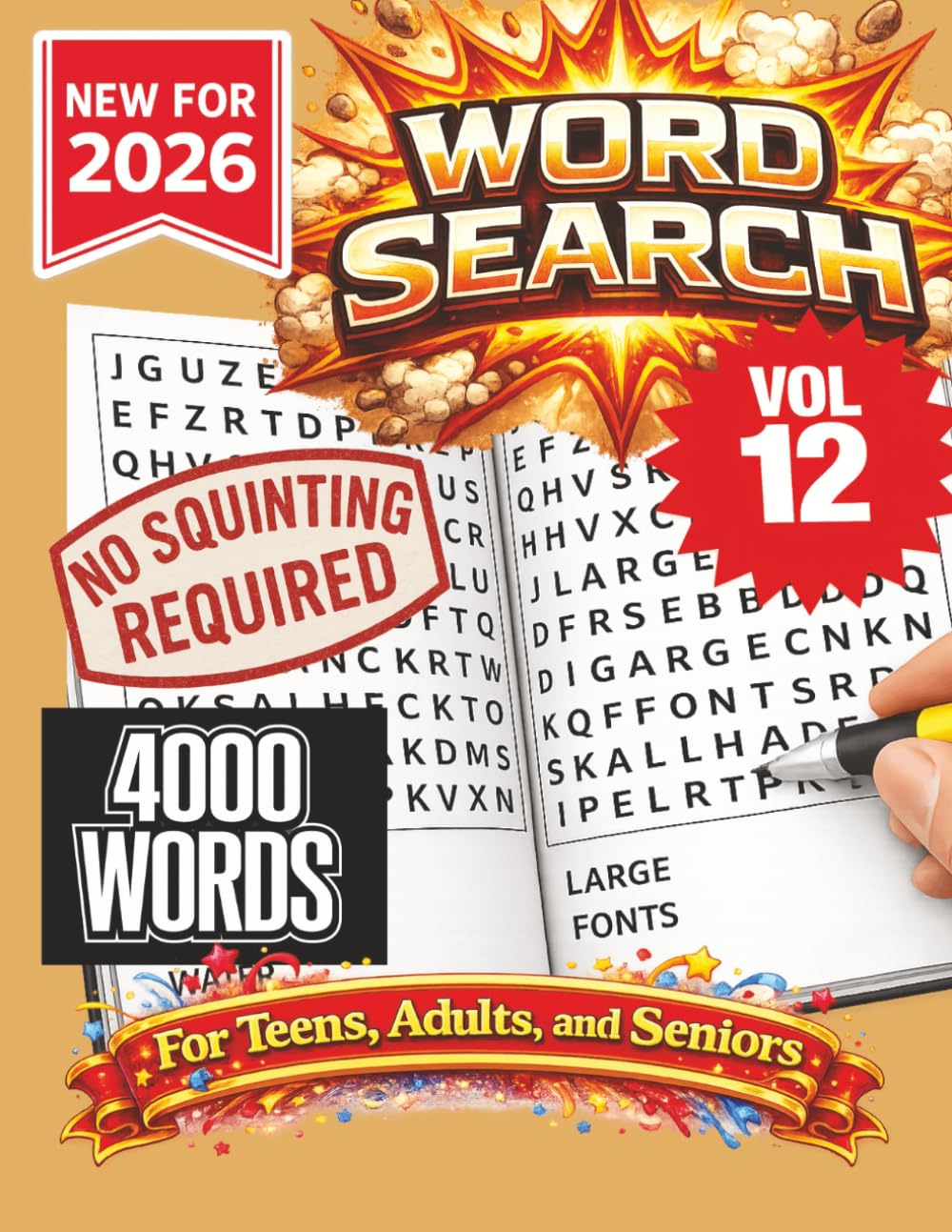Word Search Puzzle Book- New for 2026! 4000 Words-NO SQUINTING REQUIRED! VOL 12!: 4000 Words Word Search Puzzle book for Adults, Teens, and Seniors. ... at home, or other free time! 8.5x11 format