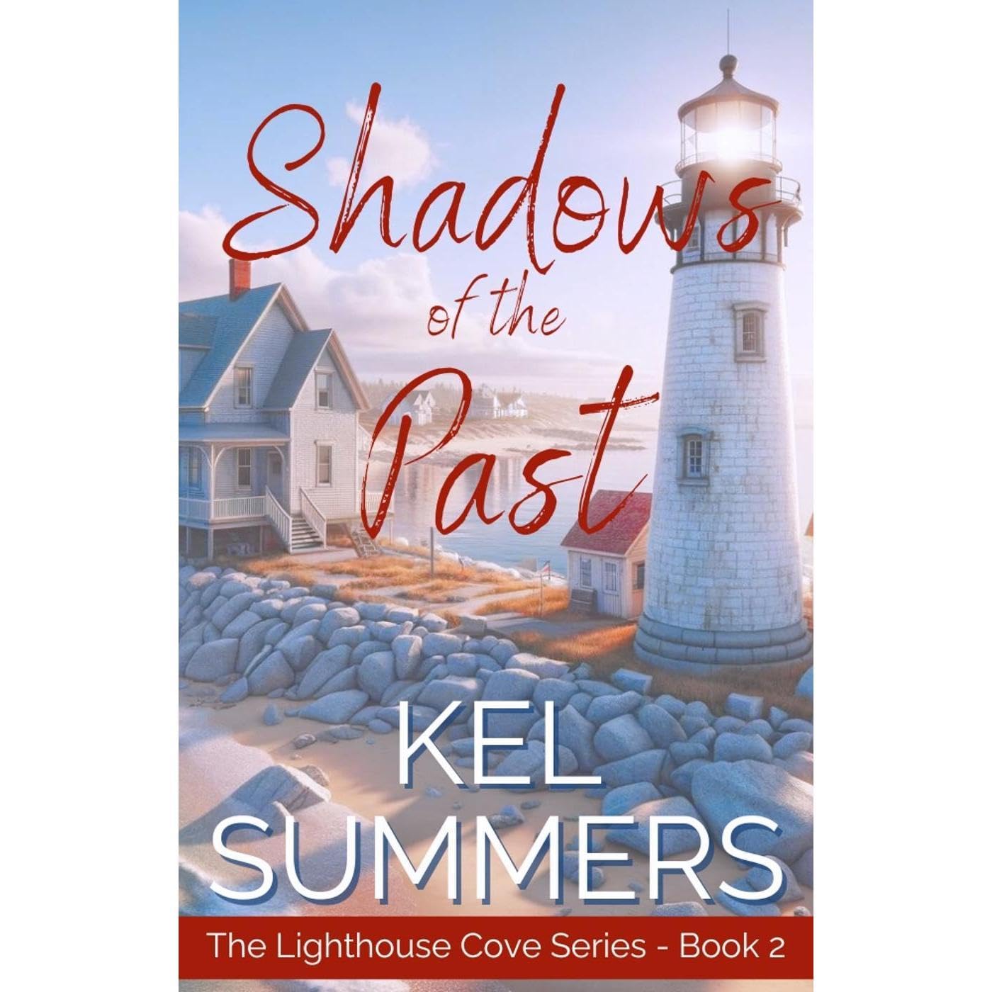 Shadows of the Past (Lighthouse Cove Book 2)