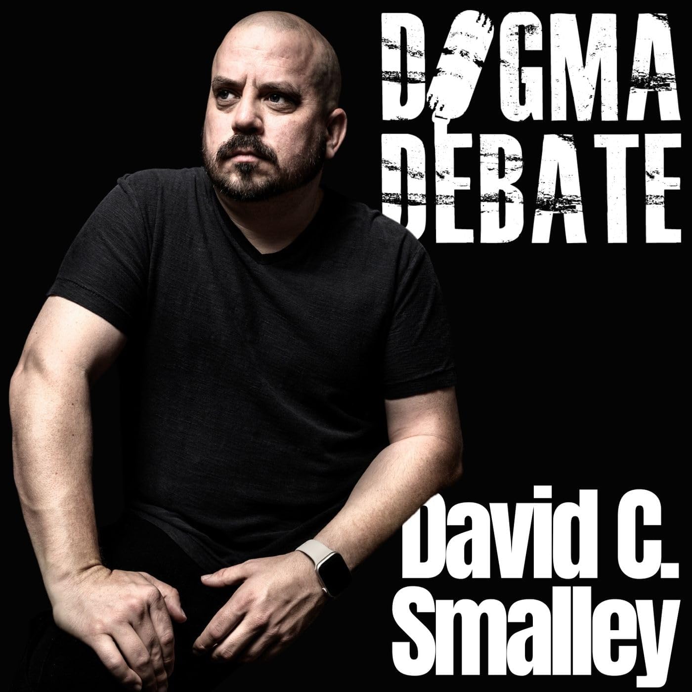 David C. Smalley: Dogma Debate