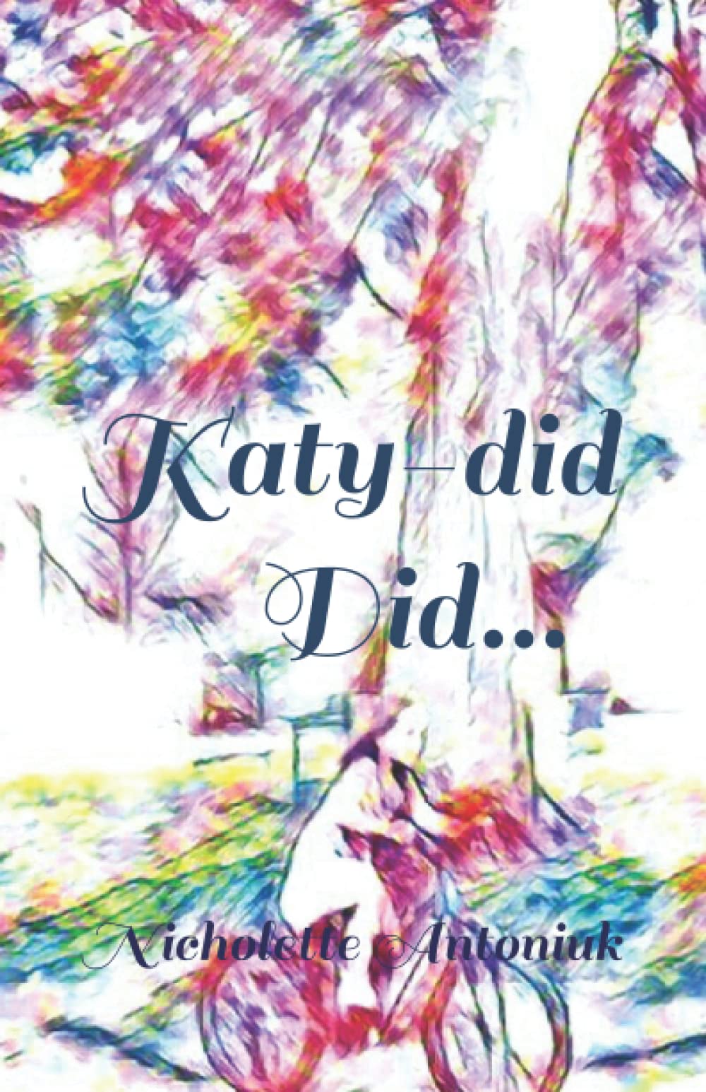 Katy-did Did…