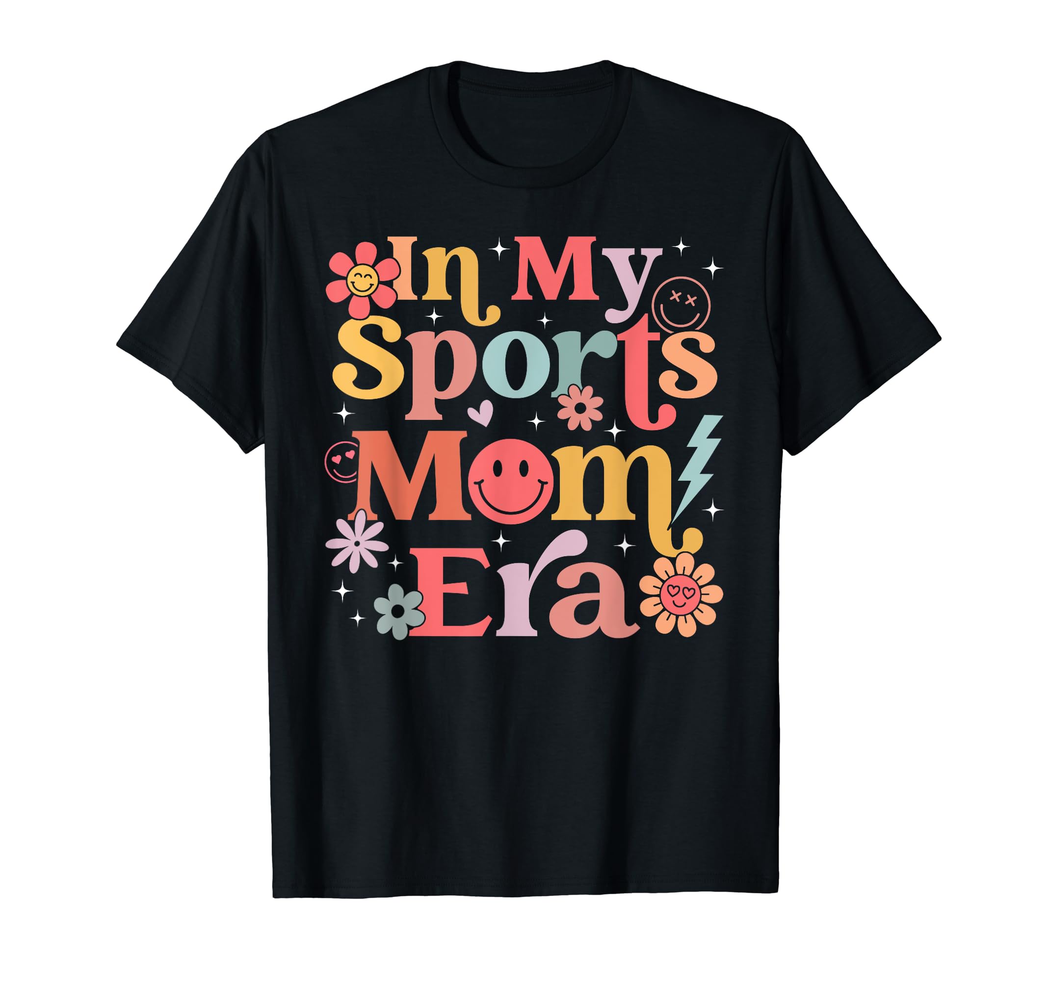 Sports Mom Era Sports Mom Life KatIn My Sports Mom Era Sports Mom Life Sports Lover Trendy T-Shirt