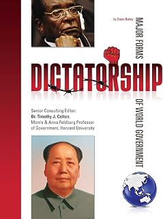 Dictatorship (Major Forms of World Government)