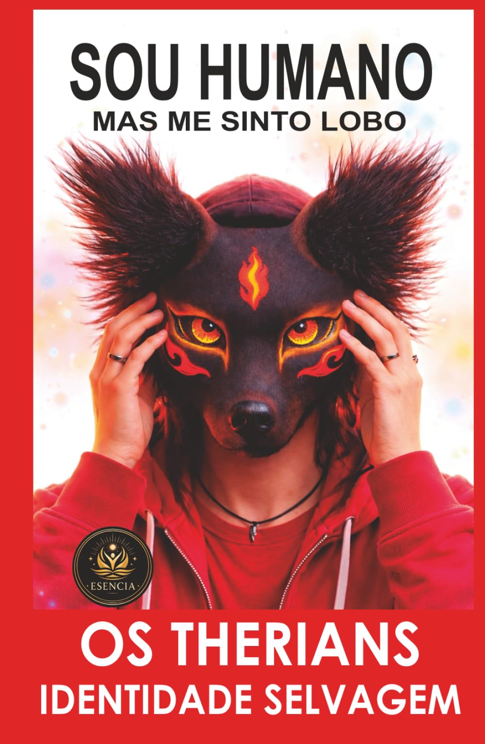 SOU HUMANO, MAS ME SINTO LOBO: O Fenômeno Therian Explicado Por Dentro (OS THERIANS, IDENTIDADE SELVAGEM)