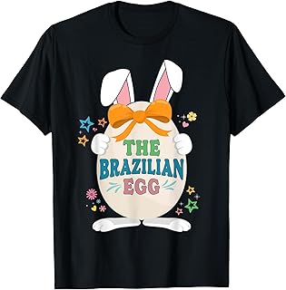The Brazilian Egg Easter Matching Family Fun T-Shirt