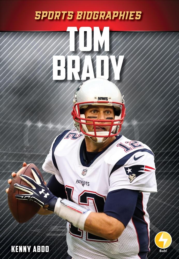 Tom Brady (Sports Biographies)