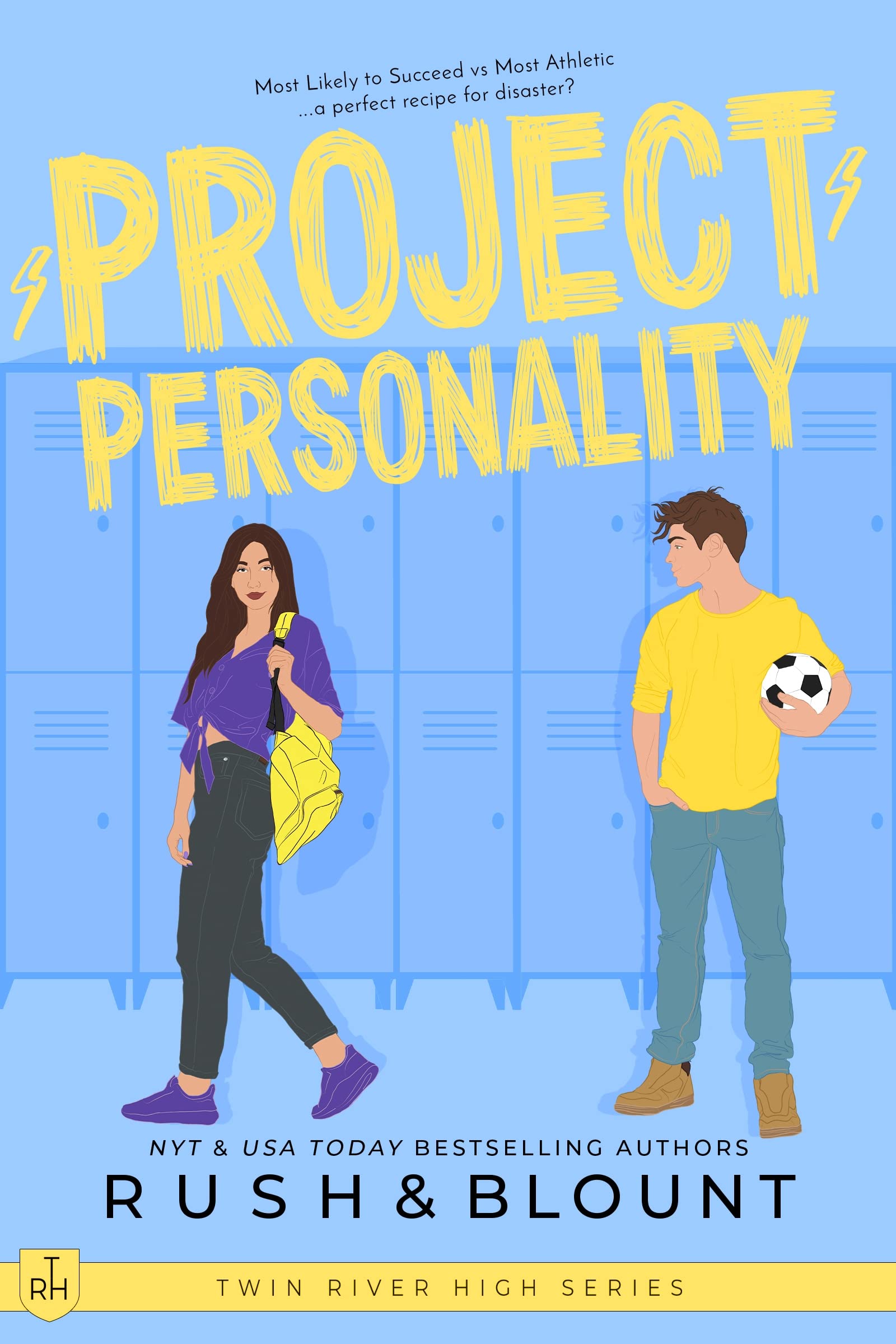 Project Personality (Twin River High Book 2)