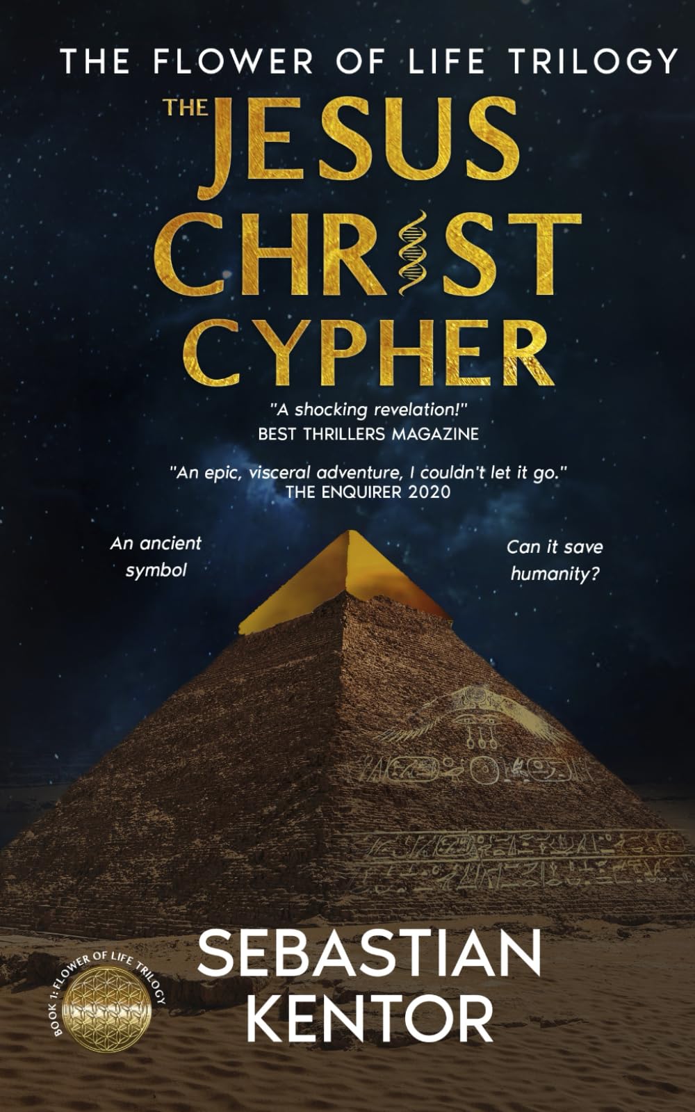 The Jesus Christ Cypher: 1 (The Flower of Life trilogy)