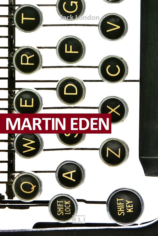 Martin Eden: Ed. Integrale Italiana