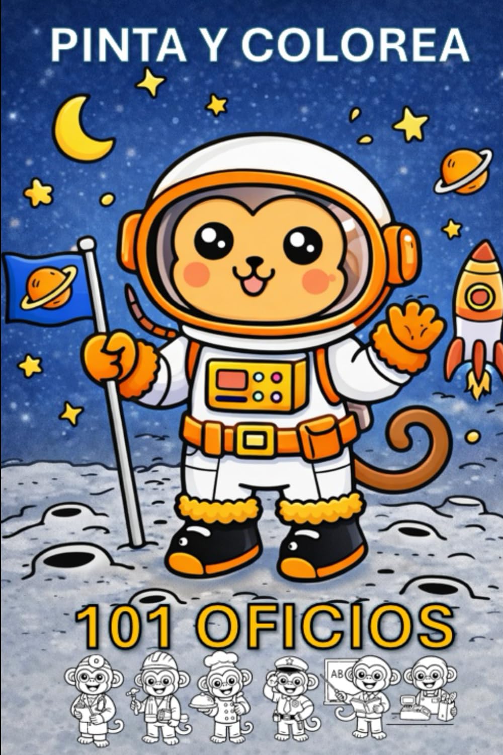PINTA Y COLOREA: 101 OFICIOS